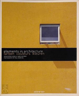 Elements in Architecture - James McCown, Oscar Riera Ojeda