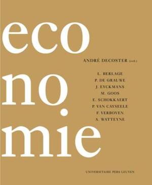Economie. Een inleiding - André Decoster (redactie) Economie. Een inleiding - André Decoster (redactie)