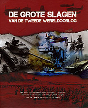 De grote slagen van de Tweede Wereldoorlog (incl DVD) - Unknown