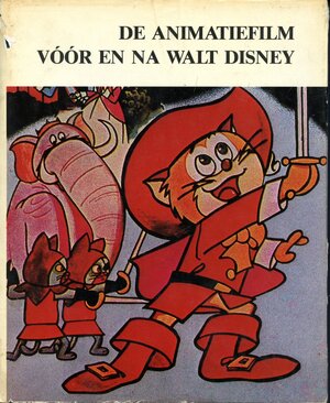 De animatiefilm voor en na Walt Disney - Robert Vrielynck De animatiefilm voor en na Walt Disney - Robert Vrielynck