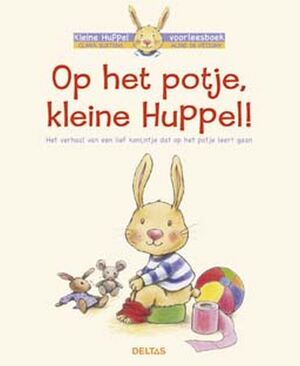 Op het potje, kleine Huppel! - Aline de Pétigny