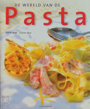 De wereld van de pasta - G. P. / BEER Jaros De wereld van de pasta - G. P. / BEER Jaros