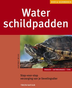 Waterschildpadden - Hartmut Wilke, Peter Heukels