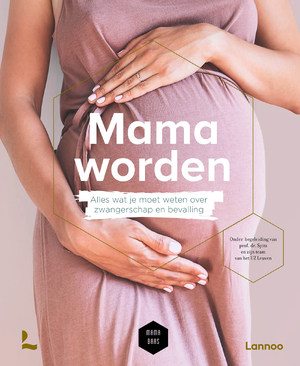 Mama worden - Bernard Spitz, Sofie Vanherpe, Mama Baas