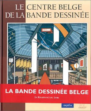 Le Centre belge de la bande dessinée - Charles Dierick