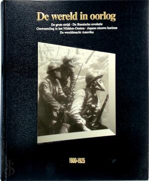De wereld in oorlog 1900-1925 - 