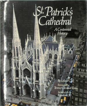 St. Patrick's Cathedral - Leland A. Cook
