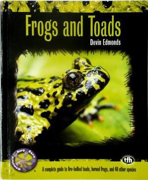 Frogs and Toads - Devin Edmonds