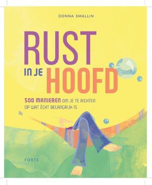 Rust in je hoofd - Donna Smallin Rust in je hoofd - Donna Smallin