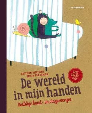 De wereld in mijn handen - Kristien Dieltiens De wereld in mijn handen - Kristien Dieltiens