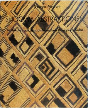 Shoowa-Abstraktionen - Georges Meurant