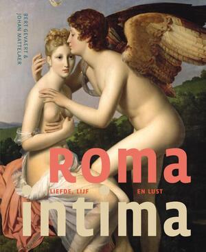 Roma intima - Bert Gevaert, Johan Mattelaer Roma intima - Bert Gevaert, Johan Mattelaer
