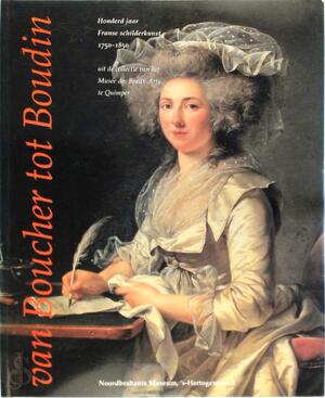 Van Boucher tot Boudin - Bernard Vermet, A. Cariou Van Boucher tot Boudin - Bernard Vermet, A. Cariou
