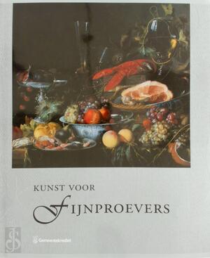 Kunst voor fijnproevers - Paul Beusen