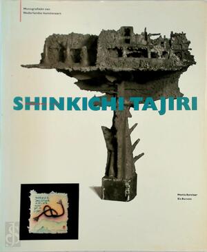 Shinkichi Tajiri - Hestia Bavelaar, Els Barents Shinkichi Tajiri - Hestia Bavelaar, Els Barents