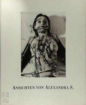 Ansichten von Alexandra S. - Michael Baumgarten