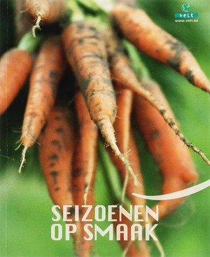 Seizoenen op smaak - L. Naets, G. Groffen Seizoenen op smaak - L. Naets, G. Groffen