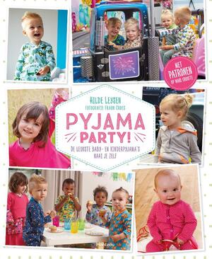 Pyjama Party! - Hilde Leysen