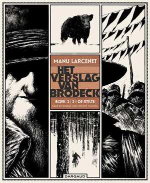 Het verslag van Brodeck Boek 2/2 - De Stilte - Manu Larcenet Het verslag van Brodeck Boek 2/2 - De Stilte - Manu Larcenet