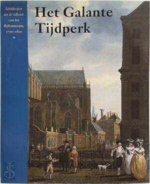 Het galante tijdperk - W. Loos, Gijs Jansen, W. Kloek Het galante tijdperk - W. Loos, Gijs Jansen, W. Kloek