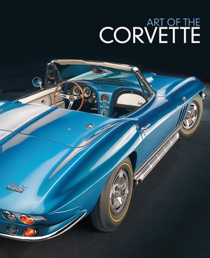 Art of the corvette - Randy Leffingwell Art of the corvette - Randy Leffingwell