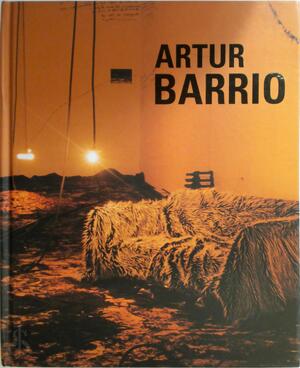 Artur Barrio - Canongia Ligia Artur Barrio - Canongia Ligia