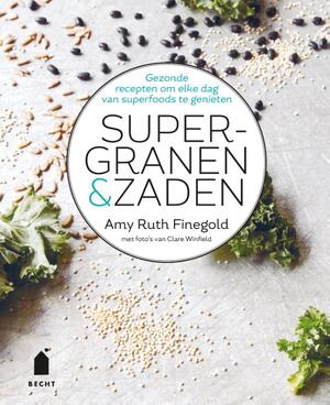Supergranen en zaden - Amy Ruth Finegold
