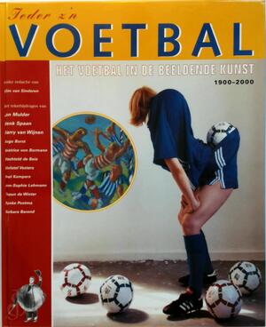 Ieder z'n voetbal - Wim van Sinderen, Jan Mulder Ieder z'n voetbal - Wim van Sinderen, Jan Mulder