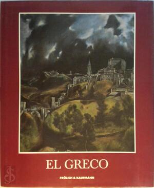 El Greco und Toledo - Jonathan Brown, William B. Jordan, Richard L. Kagan, Alfonso E. Pérez Sánchez