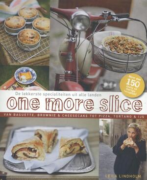 One more slice - Leila Lindholm One more slice - Leila Lindholm