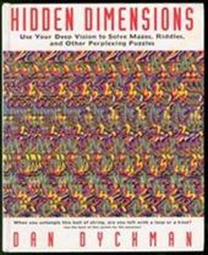 Hidden Dimensions - Dan Dyckman
