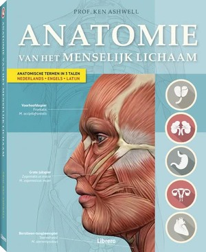 Anatomie van het menselijk lichaam - Ken Ashwell Anatomie van het menselijk lichaam - Ken Ashwell