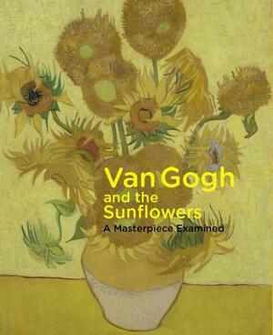 Van Gogh and the Sunflowers - Nienke Bakker, Ella Hendriks