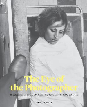 The eye of the photographer - Fomu The eye of the photographer - Fomu