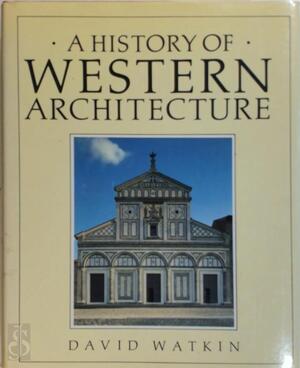 A History of Western Architecture - David Watkin