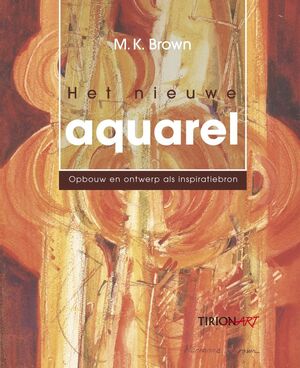 Het nieuwe Aquarel - M.K. Brown Het nieuwe Aquarel - M.K. Brown