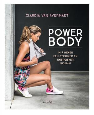 Power body - Claudia Van Avermaet Power body - Claudia Van Avermaet