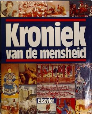 Kroniek van de mensheid - A. [e.a.] Aarsbergen