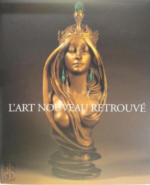 L'art nouveau retrouve - M. Dragvet