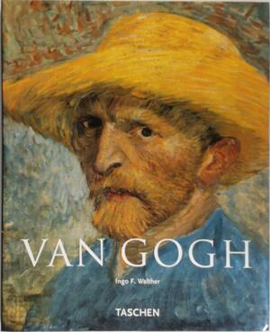 Vincent van Gogh 1853 - 1890 - Ingo F. Walther, Jacques Hermus, Ans Smink Vincent van Gogh 1853 - 1890 - Ingo F. Walther, Jacques Hermus, Ans Smink
