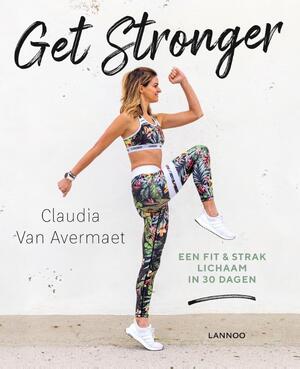 Get stronger - Claudia van Avermaet Get stronger - Claudia van Avermaet