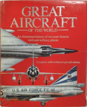 Great Aircraft of the world - Len Cacutt Great Aircraft of the world - Len Cacutt
