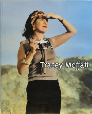Tracey Moffatt - Tracey Moffatt