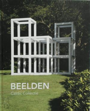 Beelden | Caldic Collectie 2011 - Suzanne Swarts, Irene de Haan, Lotte van Diggelen