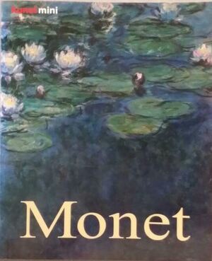 Claude Monet - Birgit Zeidler, Francis van Dijk Claude Monet - Birgit Zeidler, Francis van Dijk