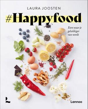 #Happyfood - Laura Joosten