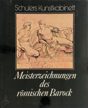 Meisterzeichnungen des römischen Barock - Walter Vitzthum