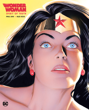 Wonder woman: spirit of truth - Paul Dini, Alex Ross
