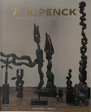 A.R. Penck - A. R. Penck, Dieter Brunner