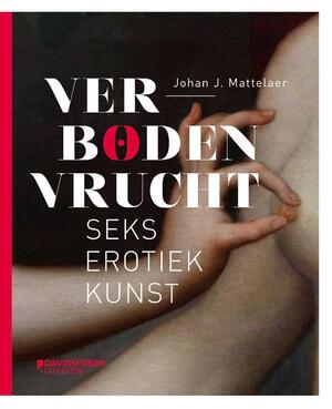 VERBODEN VRUCHT - Johan Mattelaer VERBODEN VRUCHT - Johan Mattelaer